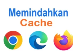 Cara Memindahkan Lokasi Cache Browser Chrome, Firefox, dan Edge ke Drive Lain