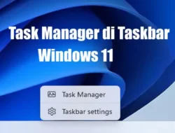 Cara Mengembalikan Menu Task Manager di Taskbar Windows 11