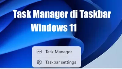 Cara Mengembalikan Menu Task Manager di Taskbar Windows 11