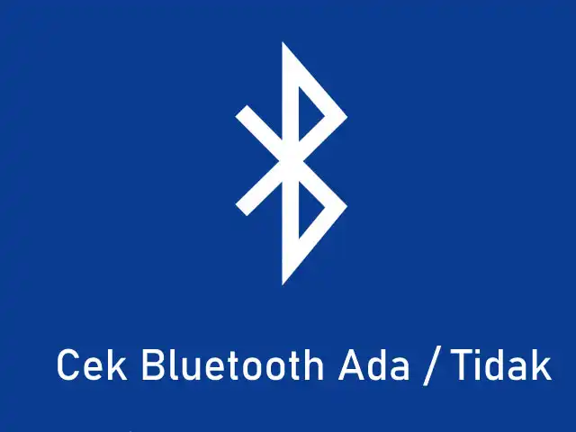 Cara Cek PC Laptop Ada Bluetooth atau Tidak