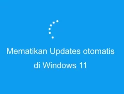 Cara Mematikan Update Otomatis di Windows 11