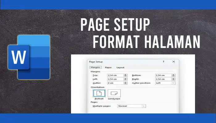 cara page setup format halaman Word