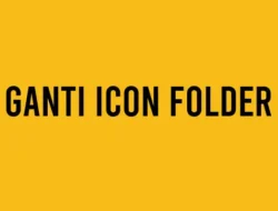 Cara Mengganti Icon Folder di Windows 11