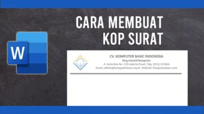 Cara Membuat Kop Surat di Word